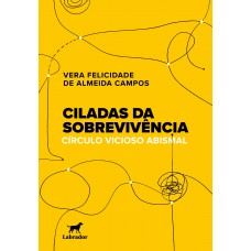 Ciladas da sobrevivência