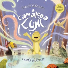 A camaleoa Luni — Livro ilustrado infantil (Inclui audiobook narrado pela autora)