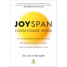 Joyspan - Longevidade plena