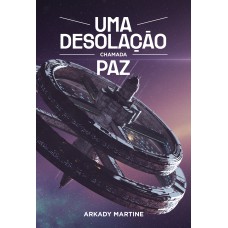 Uma desolação chamada paz