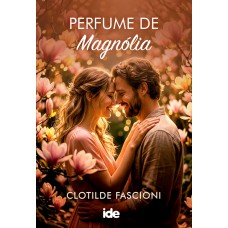 Perfume de magnólia
