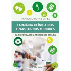Farmácia Clínica nos Transtornos Menores