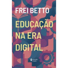Educação na era digital