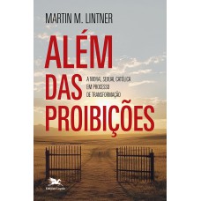 Além das proibições