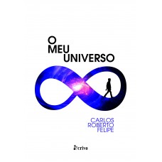 O meu universo: uma visão diferente