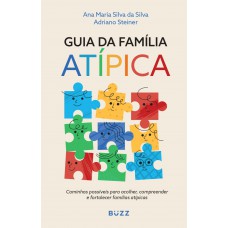 Guia da família atípica Guia da família atípica