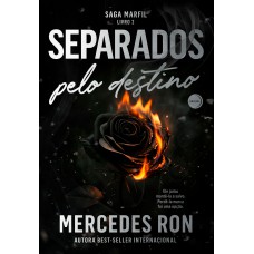 Separados pelo destino (Vol. 2 Saga Marfil)