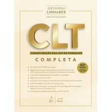 Clt - Consolidação das Leis do Trabalho - 47º Exame de Ordem - 42ª Edição 2026 Clt - Consolidação das Leis do Trabalho - 47º Exame de Ordem - 42ª Edição 2026