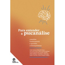 Para entender a psicanálise