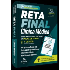 Reta final – Clínica médica