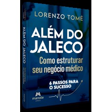 Além do jaleco