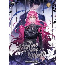 O único Destino dos Vilões é a Morte: Volume 5