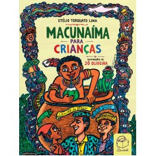 Macunaíma para crianças