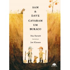 Sam & Dave cavaram um buraco