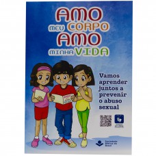Amo meu Corpo Amo minha Vida - Criança