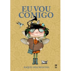 Eu vou comigo Eu vou comigo