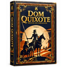 Dom Quixote - Tomo 1 Edição Supreme Capa Dura com Alto Relevo