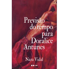 Previsão do tempo para Doralice Antunes