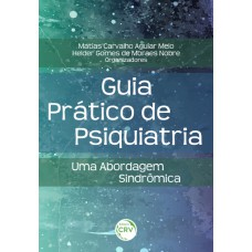 Guia Prático De Psiquiatria: