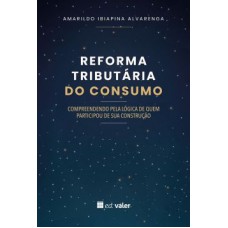 Reforma Tributária do Consumo