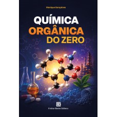 Química Orgânica do Zero