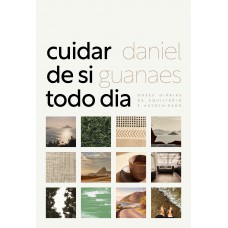 Cuidar de si todo dia