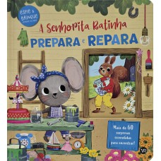 A senhorita Ratinha prepara e repara A senhorita Ratinha prepara e repara
