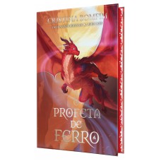 O profeta de ferro – Continuação da romantasia “A guardiã de pedras” em edição com capa dura e pintura trilateral