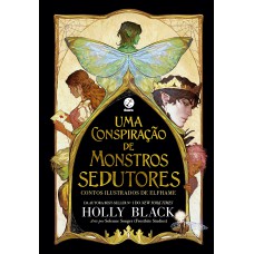 Uma conspiração de monstros sedutores