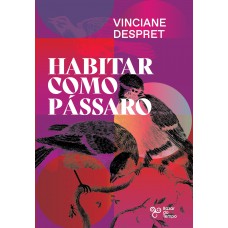 Habitar como pássaro
