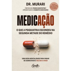 Medicação: o que a psiquiatria escondeu na segunda metade do remédio Medicação: o que a psiquiatria escondeu na segunda metade do remédio