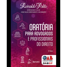 Oratória Para Advogados e Profissionais de Direito