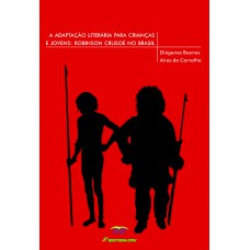 A adaptação literária para crianças e jovens