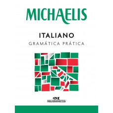 Michaelis italiano gramática prática Michaelis italiano gramática prática