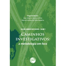Caminhos investigativos