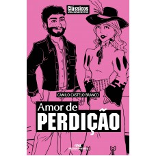 Amor de Perdição Amor de Perdição