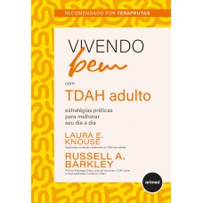 Vivendo Bem com TDAH Adulto