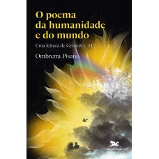 O poema da humanidade e do mundo