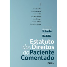 Estatuto dos Direitos do Paciente Comentado - 1ª Ed - 2026 Estatuto dos Direitos do Paciente Comentado - 1ª Ed - 2026