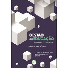 Gestão da educação profissional e tecnológica Gestão da educação profissional e tecnológica