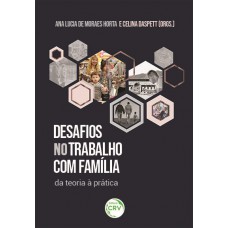 Desafios no trabalho com família da teoria à prática