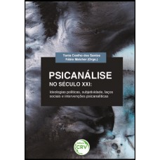 Psicanálise no século xxi