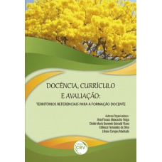 Docência, currículo e avaliação Docência, currículo e avaliação