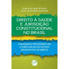 Direito À Saúde E Jurisdição Constitucional No Brasil Direito À Saúde E Jurisdição Constitucional No Brasil