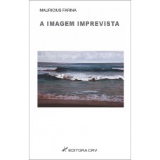 A imagem imprevista A imagem imprevista