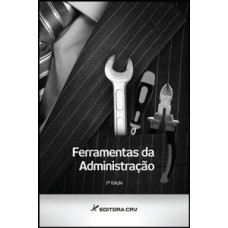 Ferramentas da administração Ferramentas da administração