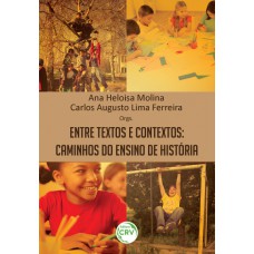 Entre textos e contextos Entre textos e contextos