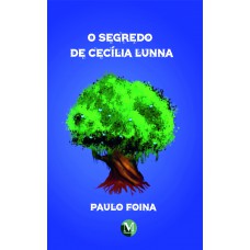 O segredo de cecília lunna O segredo de cecília lunna