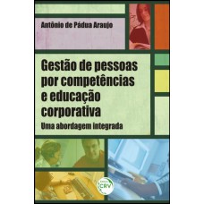 Gestão de pessoas por competências e educação corporativa