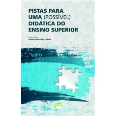 Pistas para uma (possível) didática do ensino superior